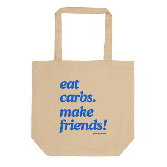 Eco Make friends Tote Bag